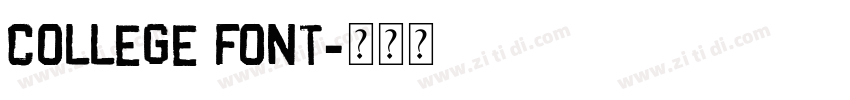 College Font字体转换